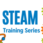 STEAM Training Series Part 1 - IN-PERSON