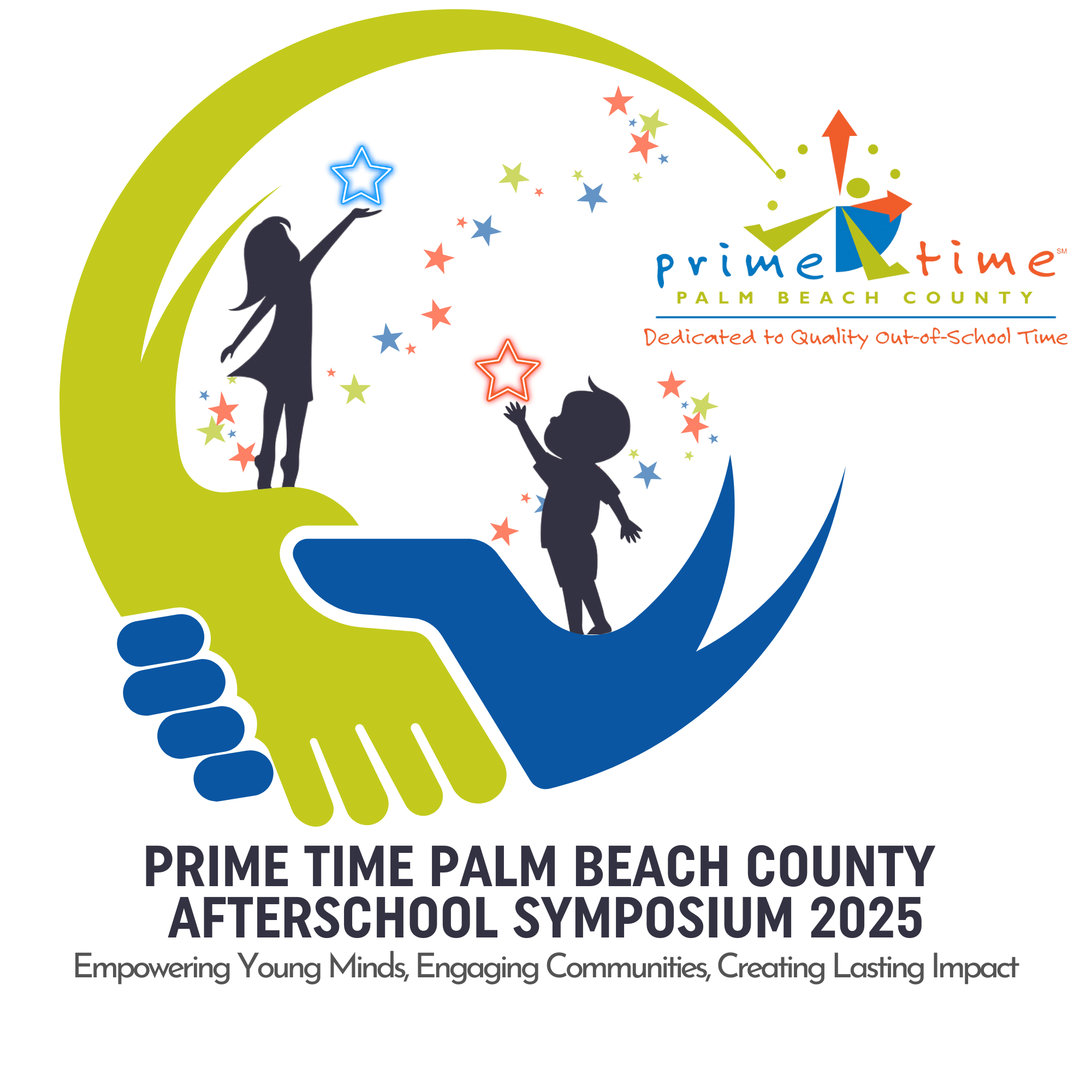 Prime Time Palm Beach County Afterschool Symposium 2025 Empowering Young Minds, Engaging Communities, Creating Lasting Impact s center (8 x 8 in)