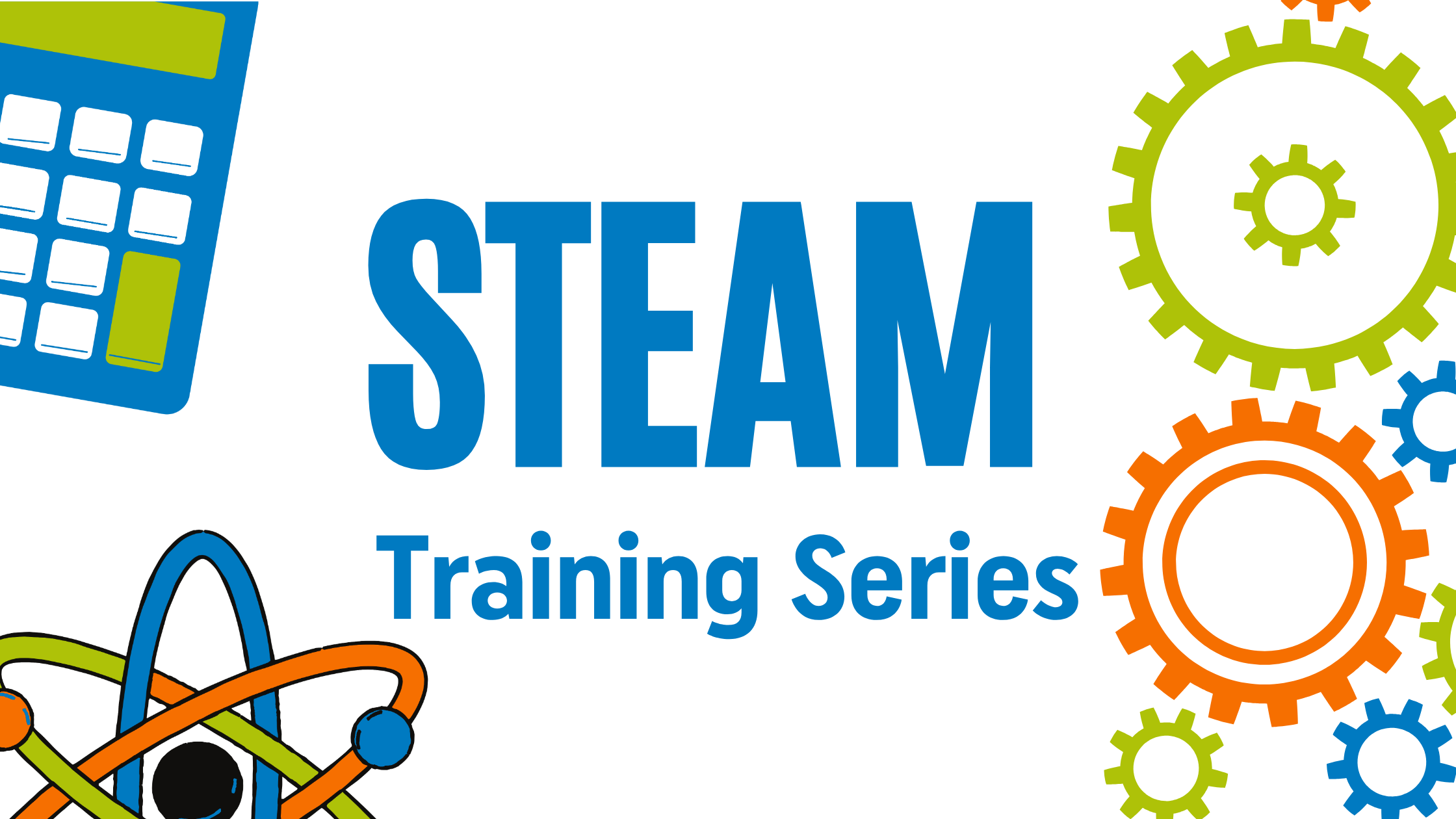 STEAM Training Series - Part One - IN-PERSON